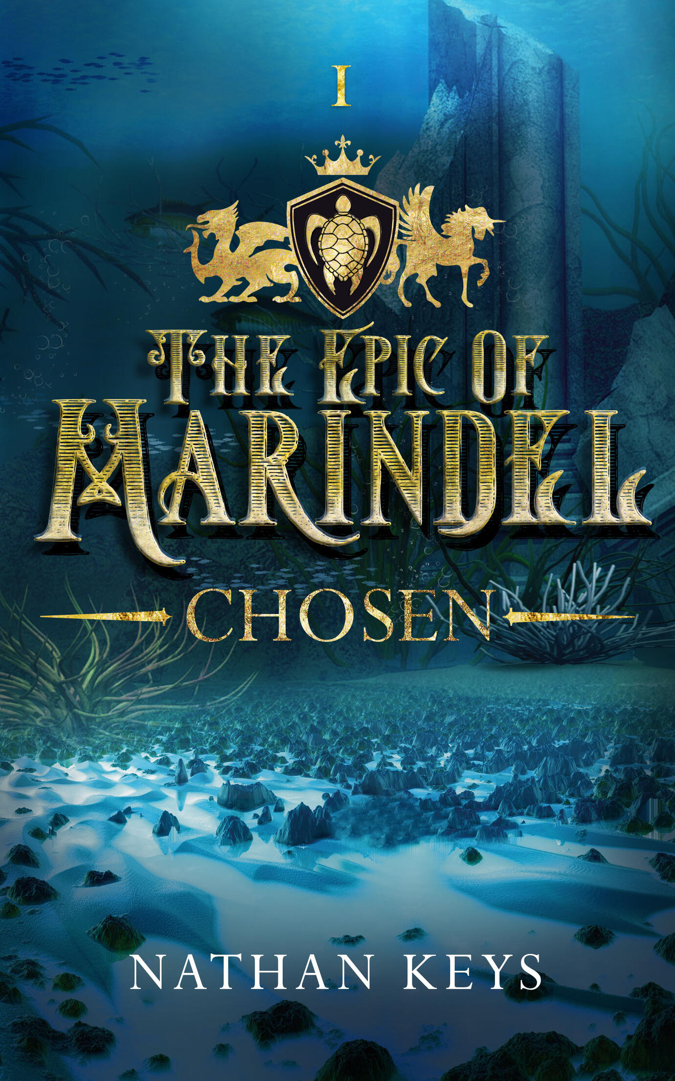 The Epic of Marindel: Chosen The Epic of Marindel: Chosen